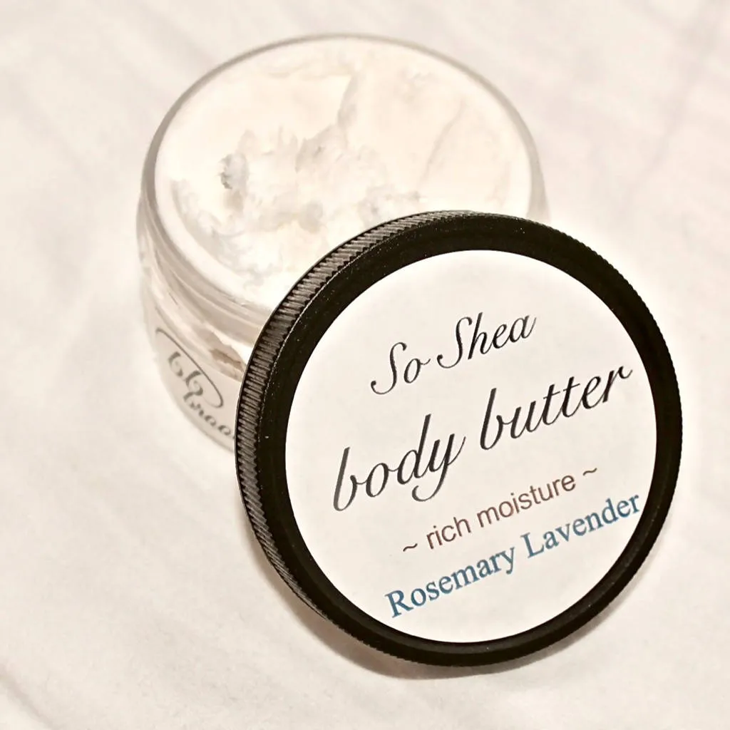 SO SHEA Body Butter - 7 Scents - 4 oz, 6 oz